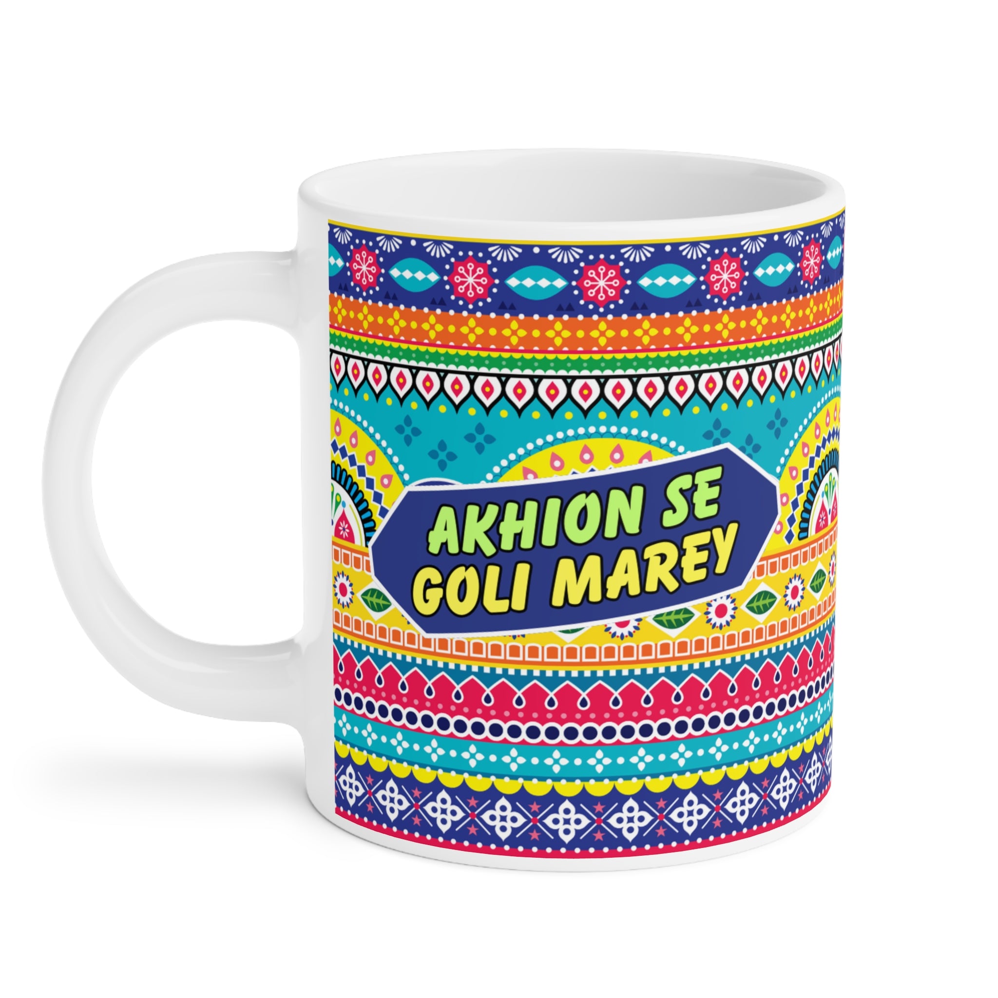 Akhion Se Goli Marey ceramic mug 11oz with playful desi quote design.
Perfect for tea and coffee lovers who enjoy quirky cultural humor.
Durable ceramic with scratch-resistant, vibrant print for everyday use.
Microwave safe and dishwasher safe for easy heating and cleaning.
Large comfortable handle makes sipping drinks simple and enjoyable.
A fun gift idea for friends, family, coworkers, or desi culture fans.
Brings nostalgia, humor, and vibrant style to every tea or coffee break.