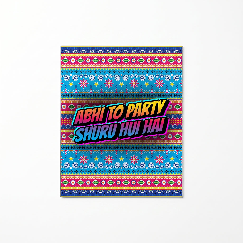 Close-up of Abhi To Party Shuru Hui Hai Urdu truck art metal print focusing on the multi-colored gradient typography and rosettes.