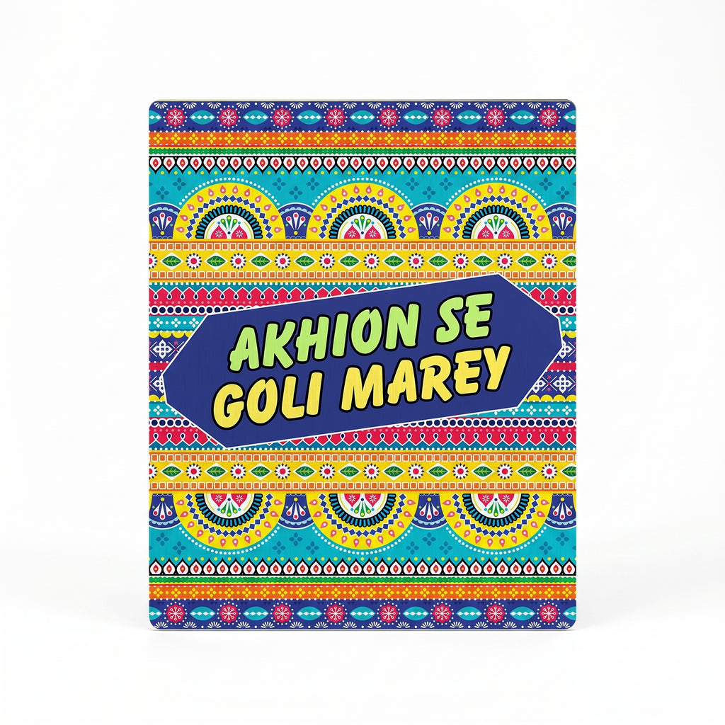 Close-up of Akhion Se Goli Marey truck art metal print focusing on the dark blue arrow banner and bright typography.